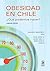 Obesidad en Chile: ¿Qué podemos hacer? (Spanish Edition)