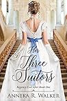Her Three Suitors