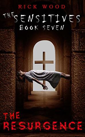 The Resurgence (The Sensitives Book 7)