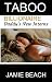 Taboo: Billionaire Daddy's ...