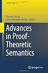 Advances in Proof-Theoretic Semantics (Trends in Logic Book 43)