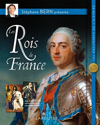 Les Rois de France (Hardcover)
