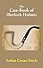 The Case-Book of Sherlock Holmes