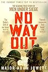 No Way Out: The S...