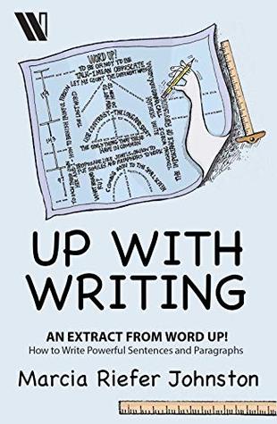 Up With Writing (Kindle Edition)