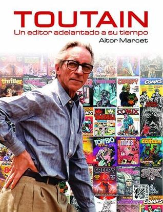 Toutain: Un editor adelantado a su tiempo (Paperback)