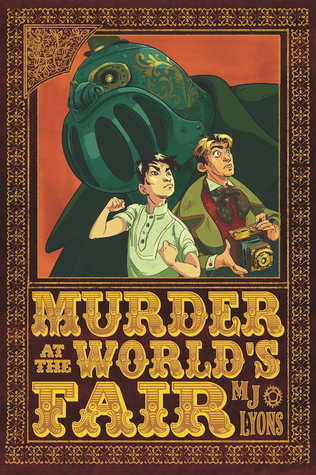 Murder at the World's Fair (Clockwork Quigley Chronicles, #1)