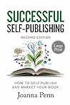 Successful Self-Publishing Large Print by Joanna Penn