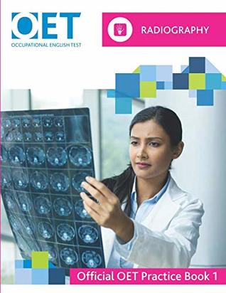 OET Radiography: Official OET Practice Book 1