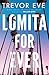 Lomita For Ever by Trevor Eve