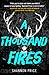 A Thousand Fires