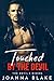 Touched By The Devil (The D...