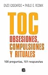 TOC, obsesiones, ...