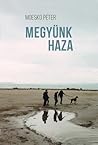Megyünk haza