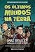 Os Últimos Miúdos na Terra Volume 1
