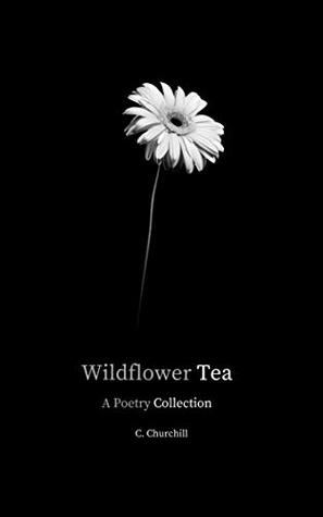 Wildflower Tea (Kindle Edition)