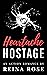 Heartache Hostage