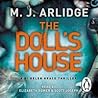 The Doll's House by M.J. Arlidge