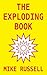 The Exploding Book: a novel