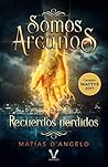 Somos arcanos by Matías D'Angelo