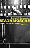 Matamoscas