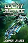 Lucky Justice (Lucky's Marines #7)
