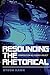 Resounding the Rhetorical: Composition as a Quasi-Object (Composition, Literacy, and Culture)