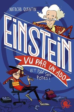 Einstein vu par un ado