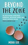 Beyond the Zone: ...