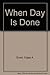 When Day Is Done