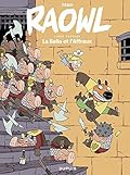 Raowl - tome 1 - La Belle et l'Affreux