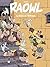 Raowl - tome 1 - La Belle e...
