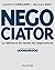 Negociator: La référence de...