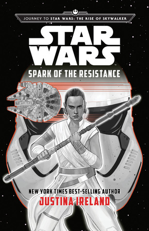 Spark of the Resistance (Journey to Star Wars: The Rise of Skywalker, #3)