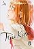 True Kisses , vol. 4 (True Kisses, #4)