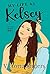 My Life as Kelsey