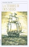 La Terreur Des Mers