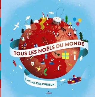 Tous Les Noëls Du Monde (Hardcover)