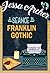 A Séance in Franklin Gothic (Thistlewood Star Mysteries, #3)