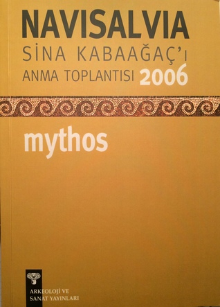NaviSalvia Sina Kabaağaç'ı Anma Toplantısı 2006/mythos