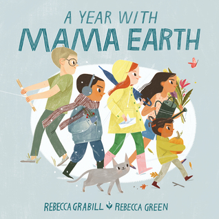 A Year with Mama Earth (Hardcover)