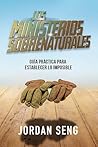 Los ministerios Sobrenaturales (Spanish Edition)