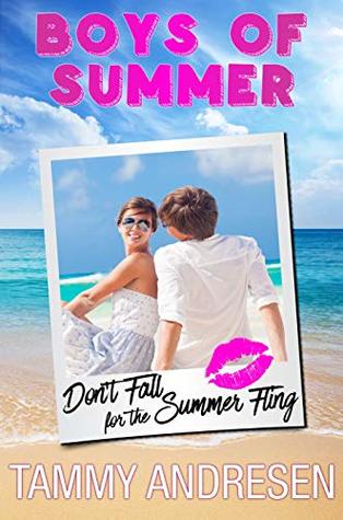 Don't Fall for Your Summer Fling (Boys of Summer)