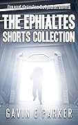 The Ephialtes Shorts Collection