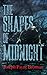 The Shapes of Midnight