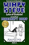 Wimpy Steve Book 4: Lots of Ocelots! (An Unofficial Minecraft Diary Book) (Minecraft Diary: Wimpy Steve) (Volume 4)