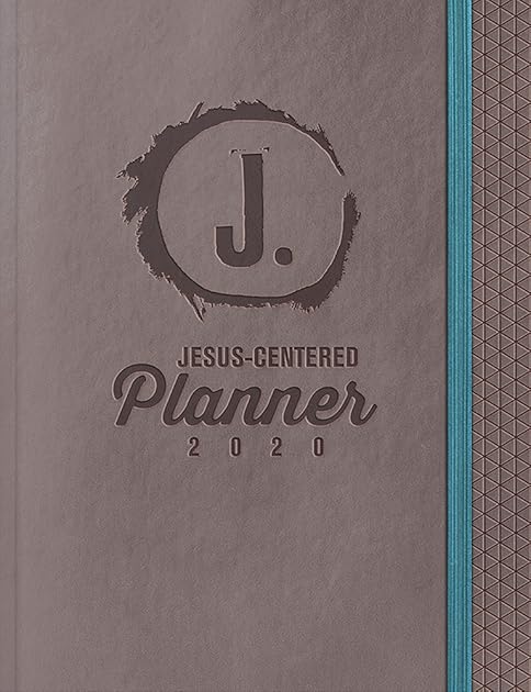Jesus-Centered Planner 2020: Discovering My Purpose With Jesus Every Day