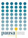 Pausa (Spanish Edition)