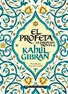 El profeta (Clásicos ilustrados) by Kahlil Gibran