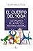 El cuerpo del yoga: Los orígenes de la práctica postural moderna (Spanish Edition)